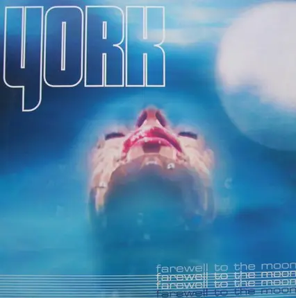 York - Farewell To The Moon