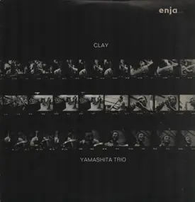 Yosuke Yamashita Trio - Clay