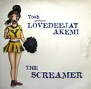 12inch Vinyl Single - Yosh Presents Lovedeejay Akemi - The Screamer