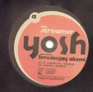 Yosh Presents Lovedeejay Akemi - The Screamer