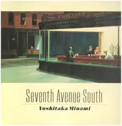 Yoshitaka Minami - Seventh Avenue South