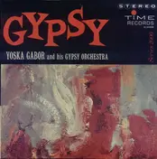 Yoska Gabor And His Gypsy Orchestra - Gypsy