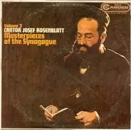 Yossele Rosenblatt - Masterpieces Of The Synagogue, Volume 2