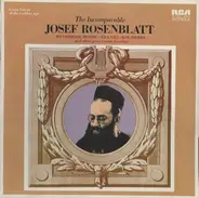 Josef Rosenblatt - The Incomparable Josef Rosenblatt