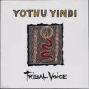 CD - Yothu Yindi - Tribal Voice