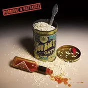 You Am I - Porridge & Hotsauce