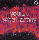 CD - You And What Army - Kinda Wanna