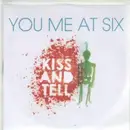 7inch Vinyl Single - You Me At Six - Kiss And Tell
