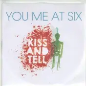 You Me at Six - Kiss And Tell