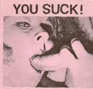 You Suck! - The You Suck Chant