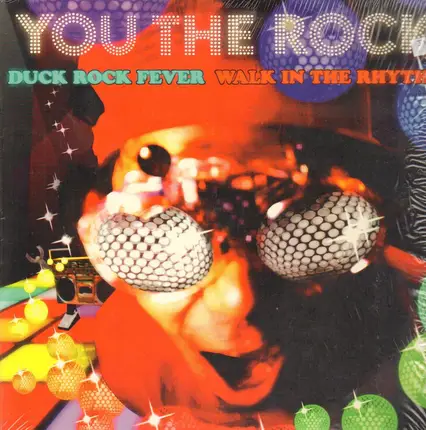 You The Rock - Duck Rock Fever / Walk In The Rhythm
