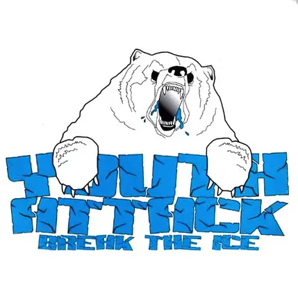 Youth Attack - Break The Ice