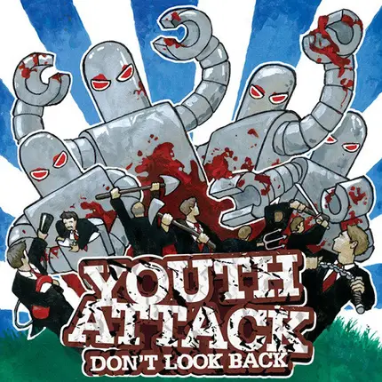 Youth Attack - Don't Look Back