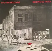 Youth Brigade - Sound and Fury
