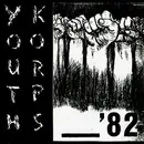 7inch Vinyl Single - Youth Korps - '82