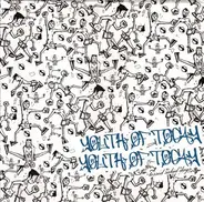 Youth Of Togay - Tossed Salad Days