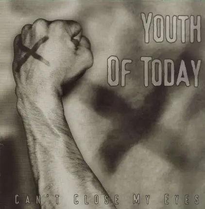 YOUTH OF TODAY - CAN'T CLOSE MY EYESMY EYES / BLUE VINYLMY EYES / BLUE VINYLMY EYES / BLUE VINYL
