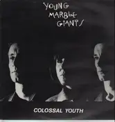 Young Marble Giants - Colossal Youth
