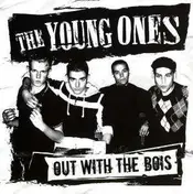 The Young Ones - OUT WITH THE BOIS