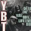 LP - Young Black Teenagers - Dead Enz Kidz Doin' Lifetime Bidz