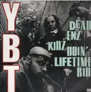 Young Black Teenagers - Dead Enz Kidz Doin' Lifetime Bidz