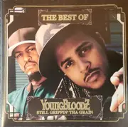 CD - YoungBloodZ - The Best Of YoungBloodZ: Still Grippin' Tha Grain (Clean)