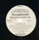 12'' - YoungBloodZ - Whatchu Lookin' At - Promo