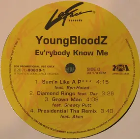 YoungBloodZ - Ev'rybody Know Me (Clean Version)