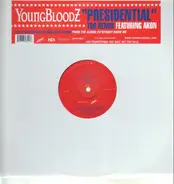 YoungBloodZ - Presidential (Tha Remix) / Presidential