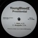 12inch Vinyl Single - YoungBloodZ - Presidential