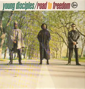 Young Disciples - Road to Freedom