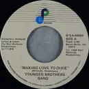 7inch Vinyl Single - Younger Brothers Band - Making Love To Dixie