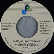 Younger Brothers Band - Making Love To Dixie