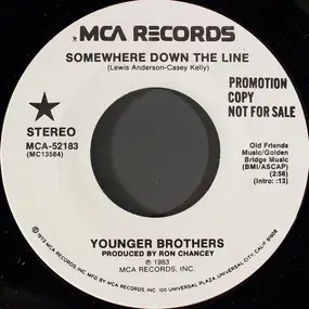 The Younger Brothers - Somewhere Down The Line
