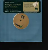 Younger Than Park - Can't Turn Back