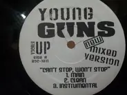 Young Guns - Can't Stop, Won't Stop