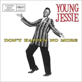 young jessie - Don't Happen No More