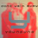 12inch Vinyl Single - Younguns - Don't Walk Away