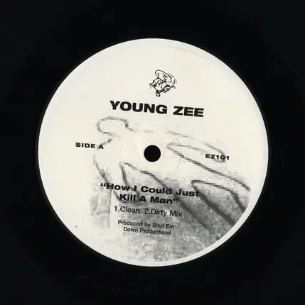 Young Zee - How I Could Just Kill A Man