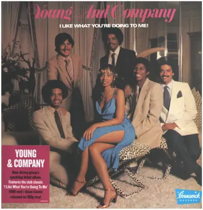 Young And Company - I Like What You're Doing to Me!
