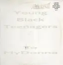 12'' - Young Black Teenagers - To My Donna (Remix)