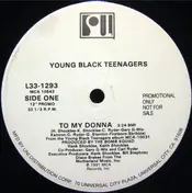 Young Black Teenagers - To My Donna
