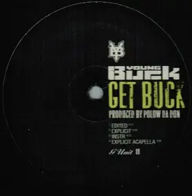 Young Buck - Get Buck / Haters