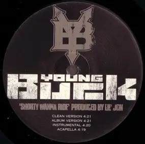 Young Buck - Shorty Wanna Ride