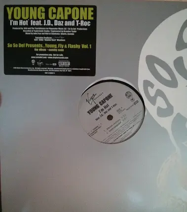 Young Capone Featuring J.D., Daz And T-Roc - I'm Hot