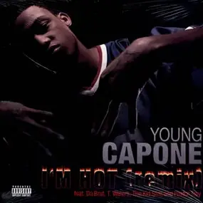 Young Capone - I'm Hot (Remix)