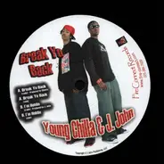 Young Chilla & J. John - Break Yo Back