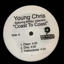 LP - Young Chris featuring Bobby Valentino - Coast To Coast