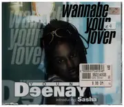 CD Single - Young Deenay - Wannabe Your Lover/Wannabe You