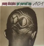 Young Disciples - Get Yourself Together